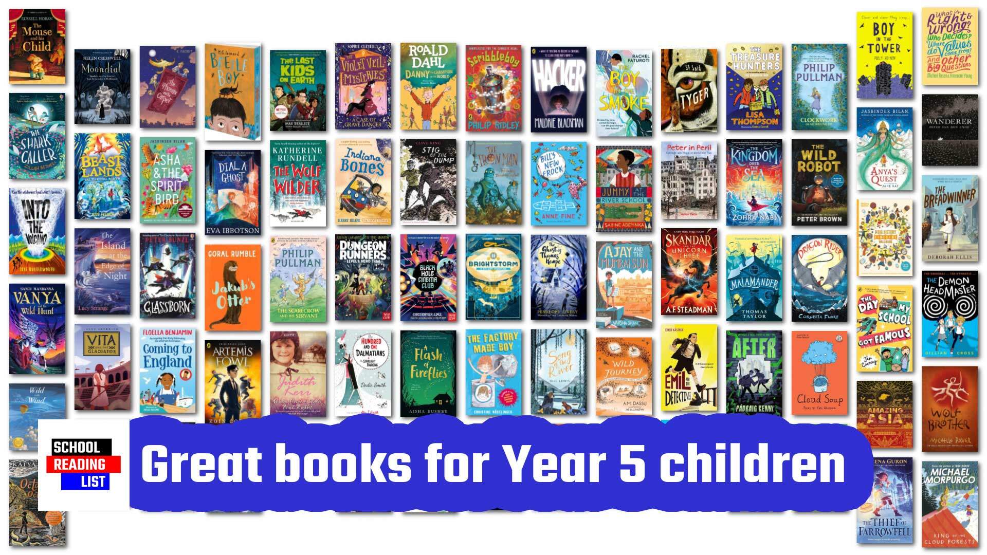 Great books for Year 5 children aged 9-10 Great books for Year 5 children aged 9-10