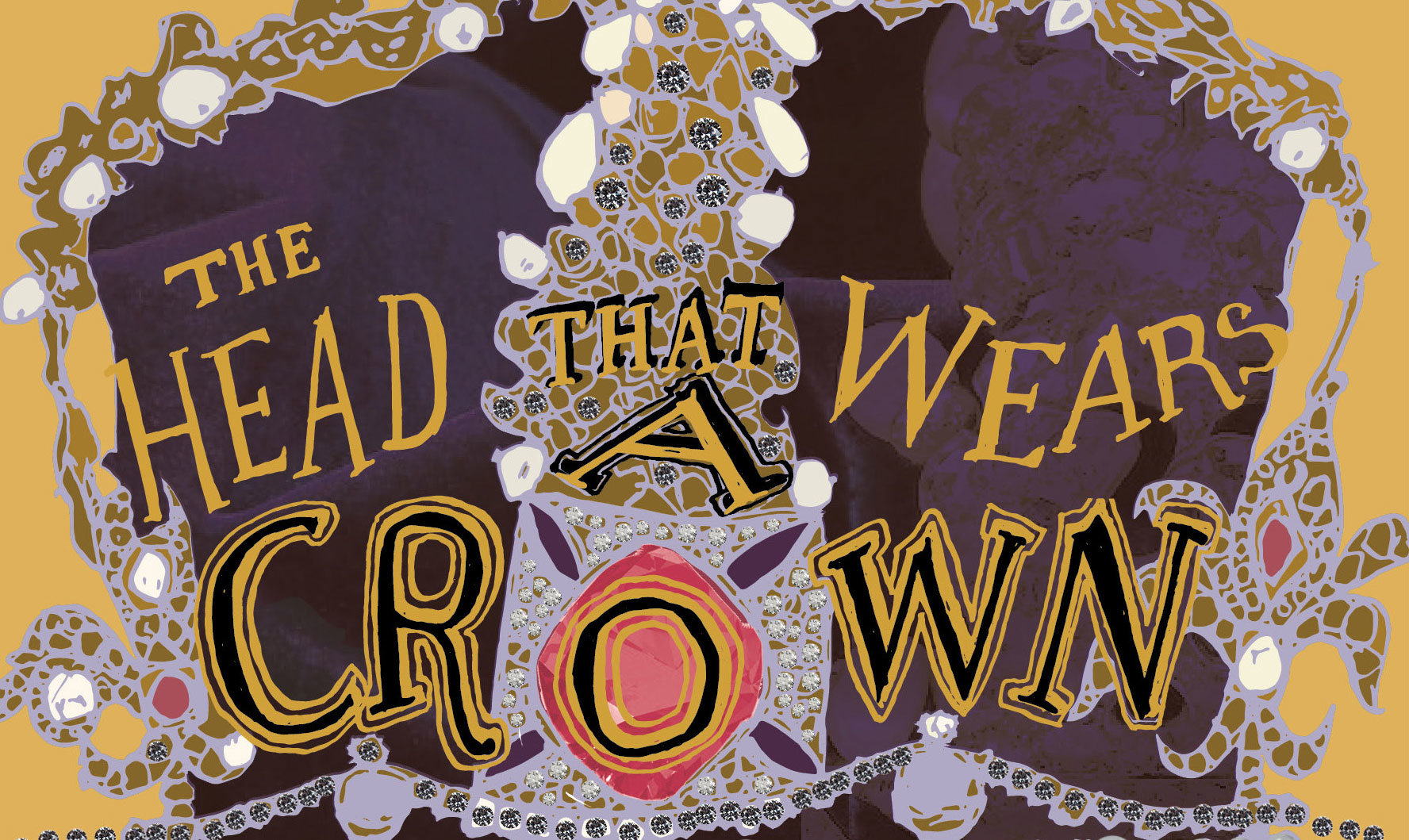 The Head That Wears A Crown by Rachel Piercey & Emma Wright