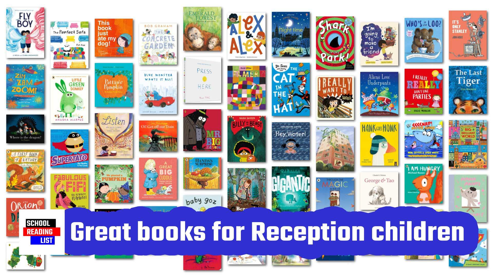Great books for Reception children aged 4-5 Great books for Reception children aged 4-5