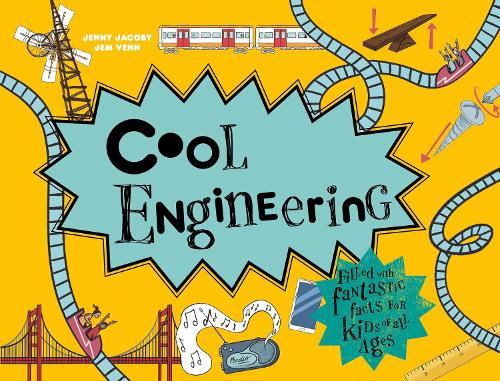 Cool Engineering by Jenny Jacoby and Jem Venn