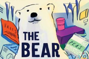 The Bear Who Sailed The Ocean On An Iceberg by Emily Critchley