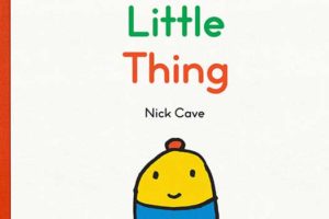The Little Thing by Nick Cave