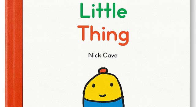 The Little Thing by Nick Cave