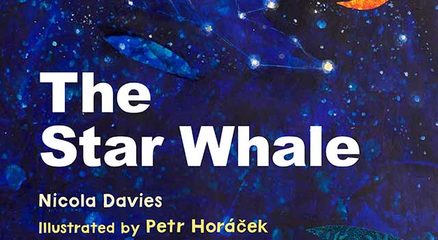 The Star Whale by Nicola Davies