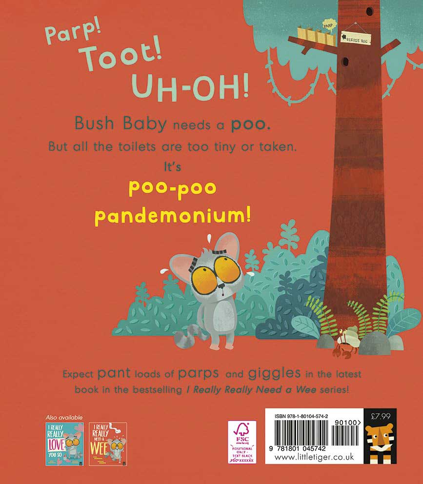 I Really, Really Need a Poo by Karl Newson and Duncan Beedie back cover