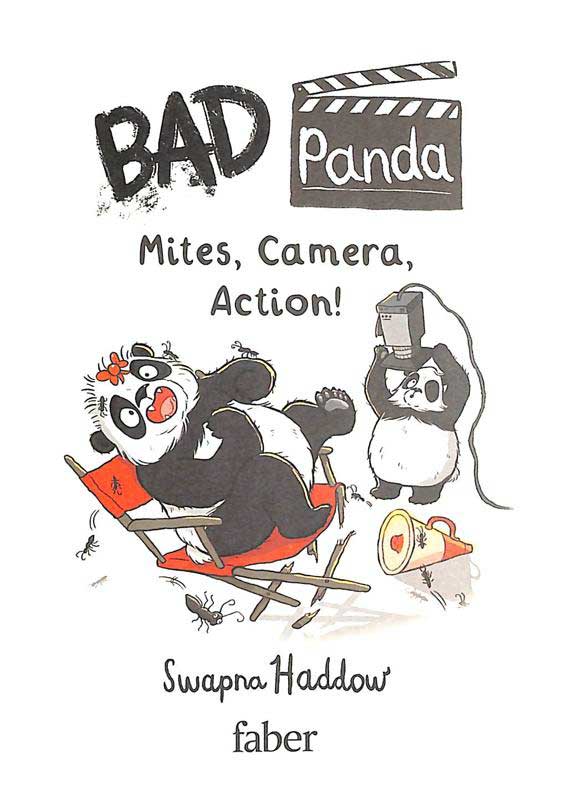 Bad Panda: Mites, Camera, Action! by Swapna Haddow spread 1