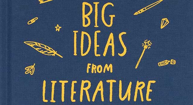 Big Ideas From Literature by The School of Life