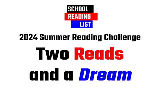 School Reading List Summer Reading Challenge 2024 - Two Reads and a Dream