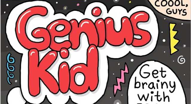 How to be a Genius Kid by Waldo Pancake
