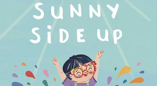Sunny Side Up by Clare Helen Welsh and Ana Sanfelippo