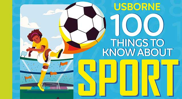 100 Things to Know About Sport by Usborne