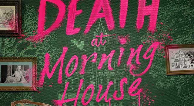 Death at Morning House by Maureen Johnson