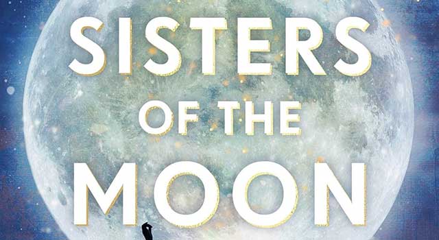 Sisters of the Moon by Marie-Louise Fitzpatrick