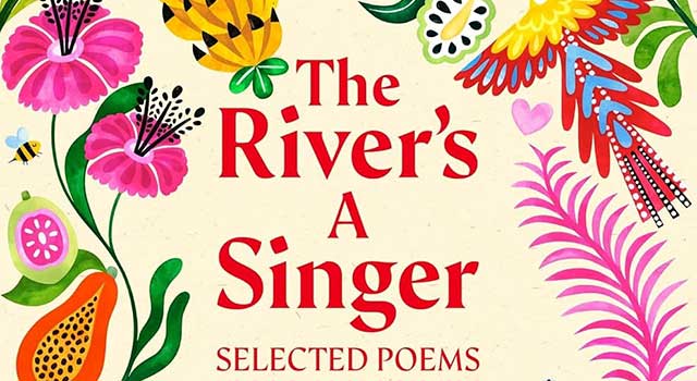 The River’s a Singer by Valerie Bloom, illustrated by Sophie Bass