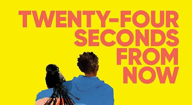 Twenty-Four Seconds From Now by Jason Reynolds