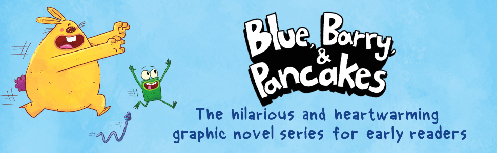 Blue, Barry and Pancakes by Dan & Jason