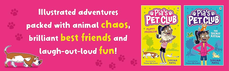 Pia's Pet Club: Puppy Problem by Serena Patel, illustrated by Emma McCann