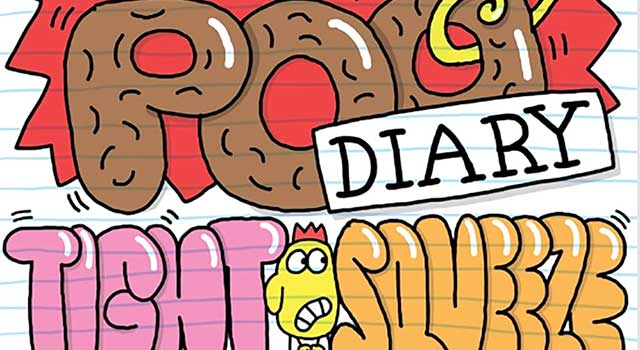 My Big Fat Smelly Poo Diary Tight Squeeze by Jim Smith