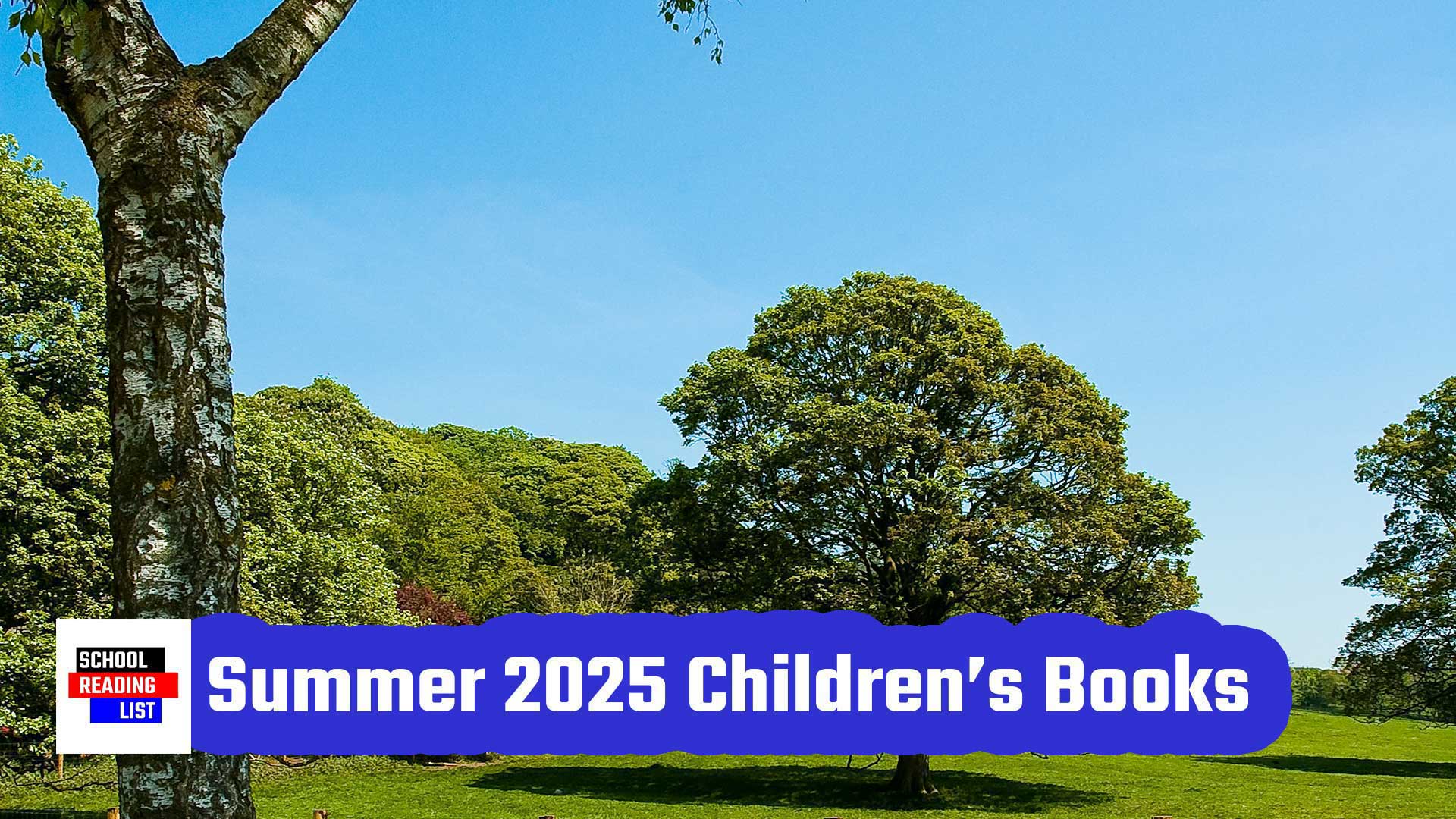Our picks of the best children’s books coming out in Summer 2025 ...