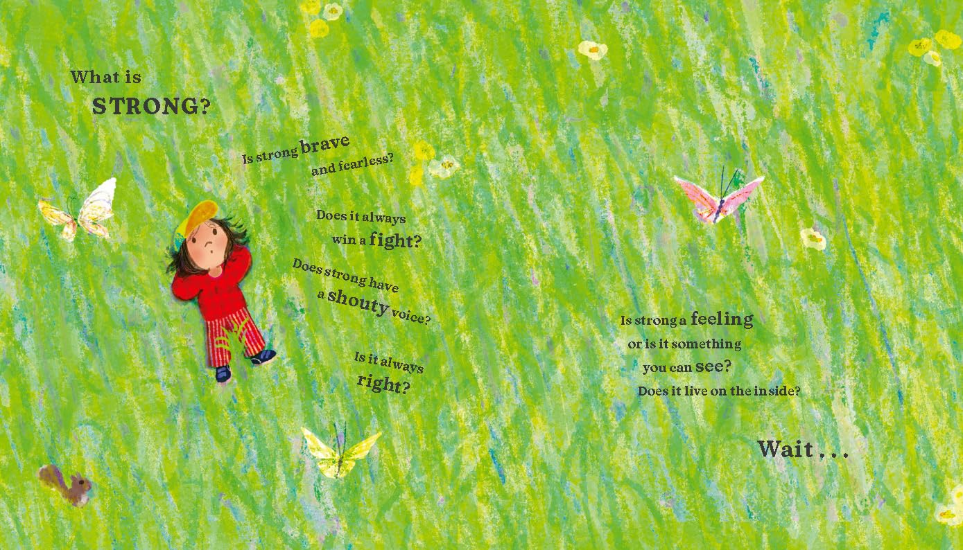 I Am Strong Just Being Me by Laura Dockrill, illustrated by Kip Alizadeh