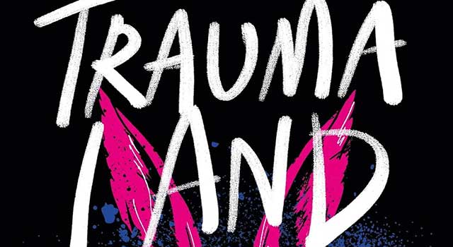 Traumaland by Josh Silver