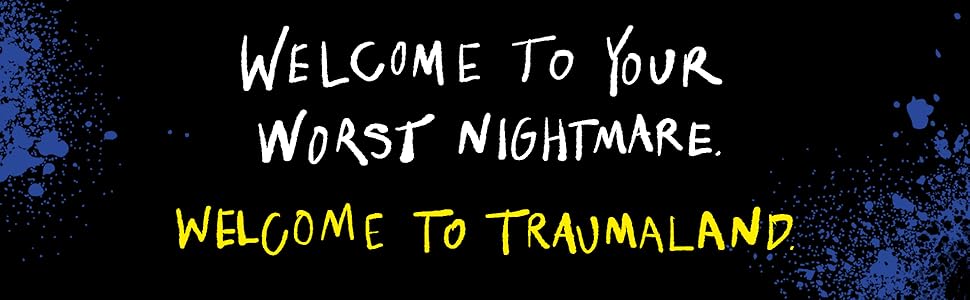 Traumaland by Josh Silver