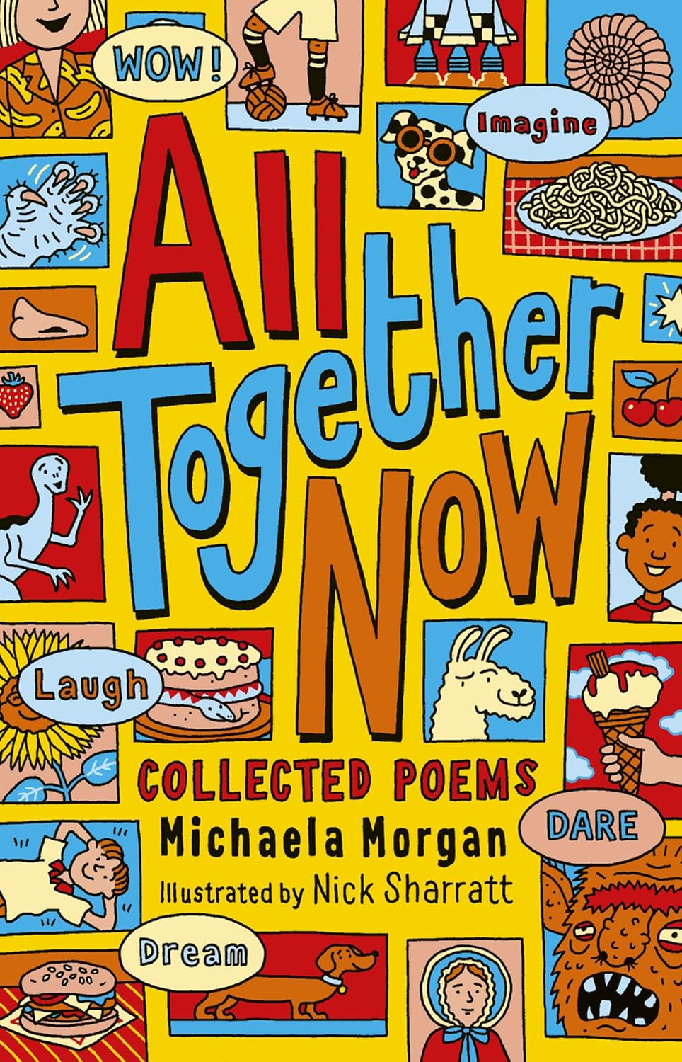 All Together Now: Collected Poems by Michaela Morgan