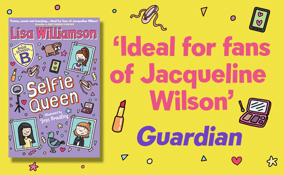 Bigg School: Selfie Queen by Lisa Williamson