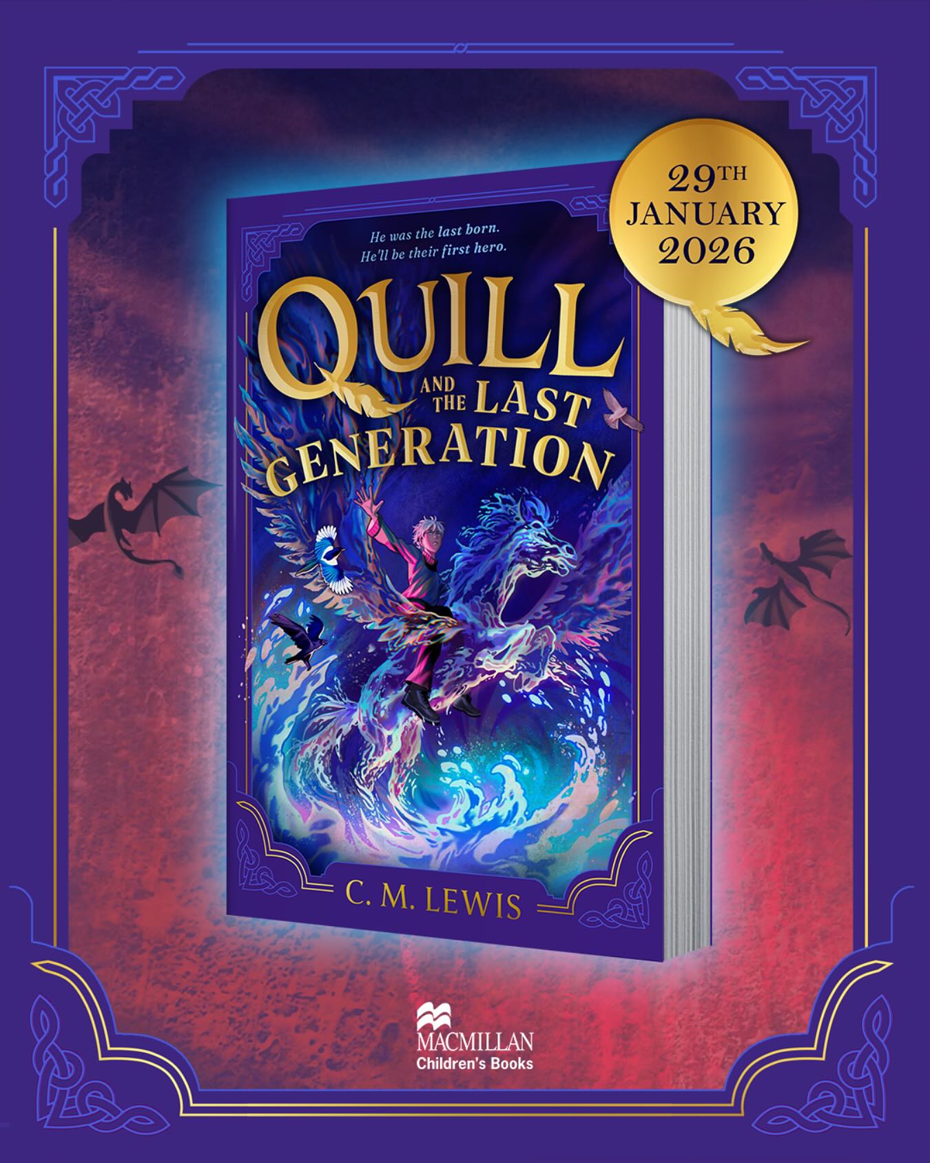 Quill and the Last Generation by C M Lewis