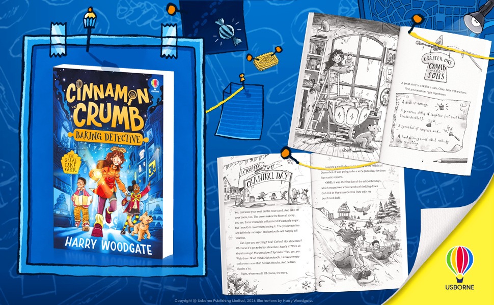 Cinnamon Crumb, Baking Detective: The Great Cake Caper by Harry Woodgate