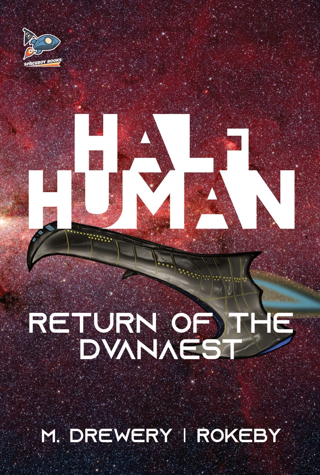 Half Human: Return of the Dvanaest