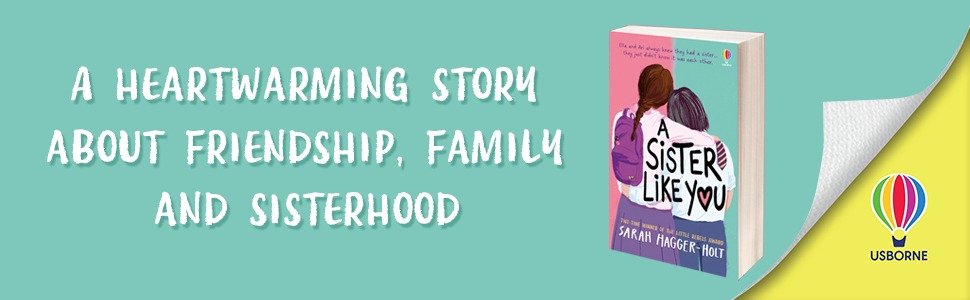 A Sister Like You by Sarah Hagger-Holt