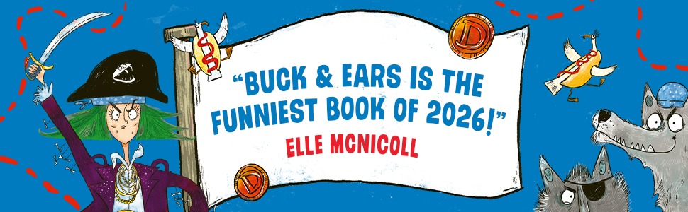 Buck & Ears Pirate Detectives by Jennifer Bell, illustrated by Sarah Horne