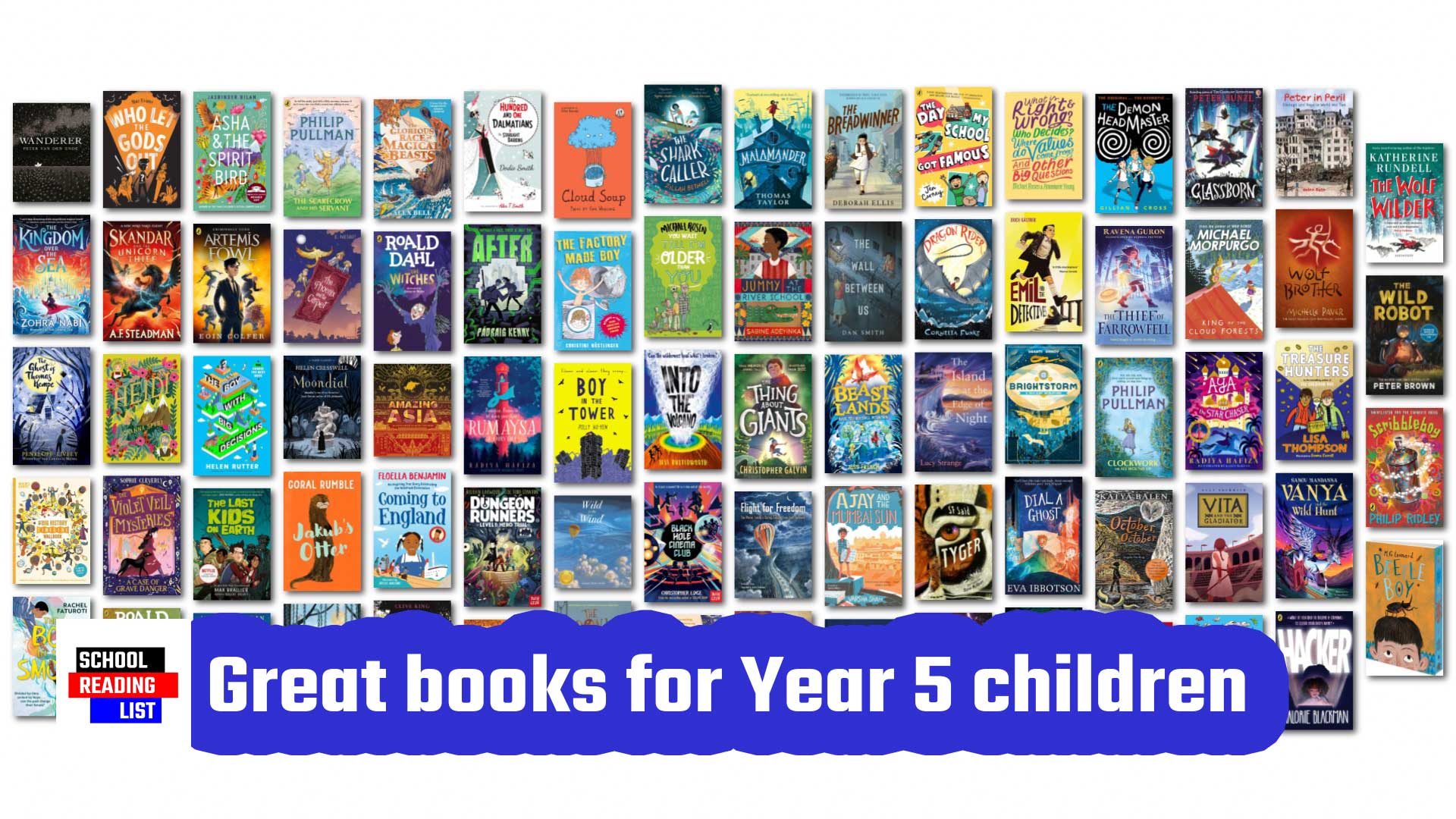 Great books for Year 5 children aged 9-10 Great books for Year 5 children aged 9-10