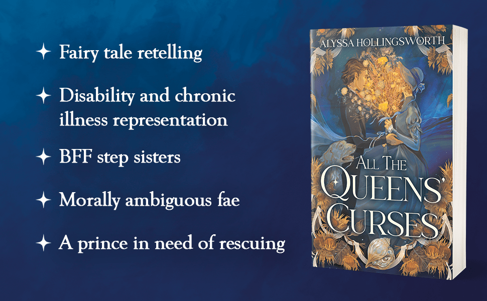 All the Queens’ Curses by Alyssa Hollingsworth