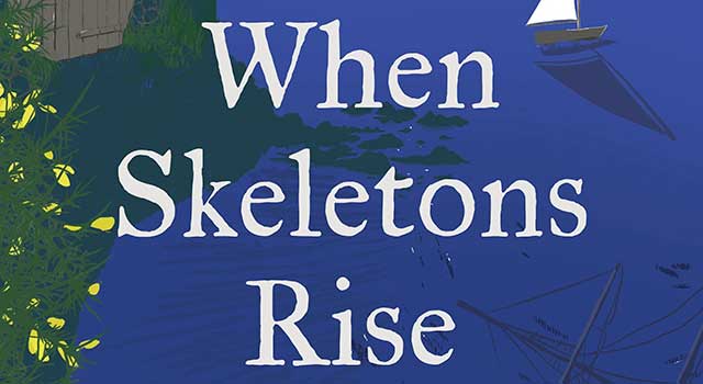 When Skeletons Rise by Coral Rumble