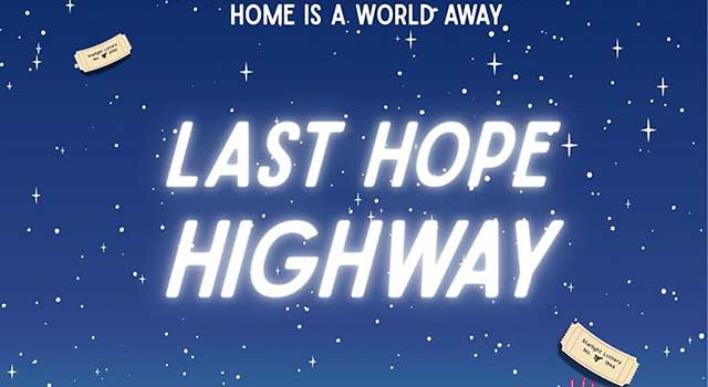Last Hope Highway by Rachel Delahaye