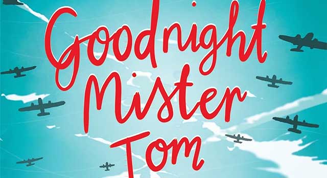 Goodnight Mister Tom by Michelle Magorian